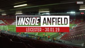 inside-anfield-premier-league-liverpool-leicester-city-1-1-30-01-19