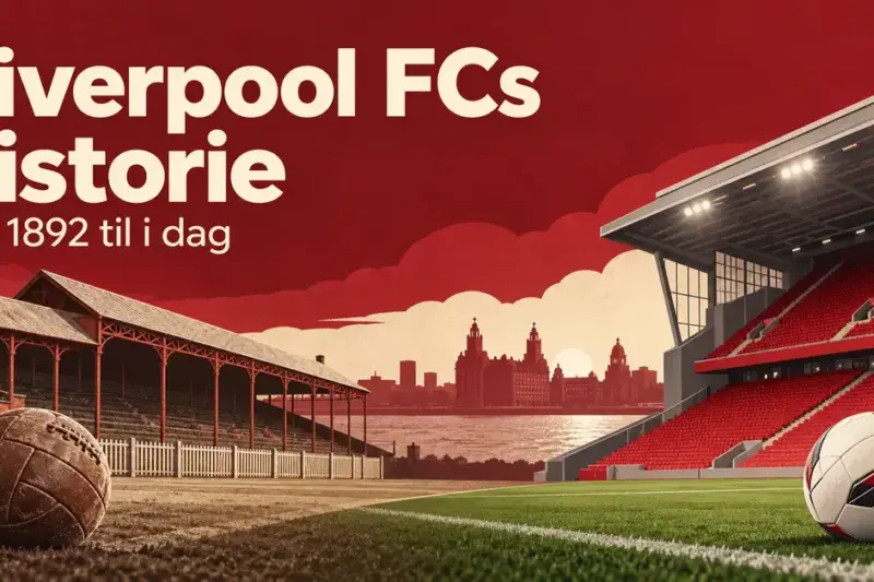 Illustrasjon av Liverpool FCs historie fra 1892 til i dag, med en gammel fotballbane og lærball til venstre og et moderne stadion og en fotball til høyre.